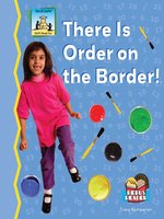 There is Order On the Border